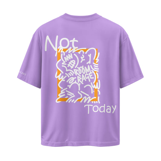 LAVENDER NOT TODAY OVERSIZED T-SHIRT